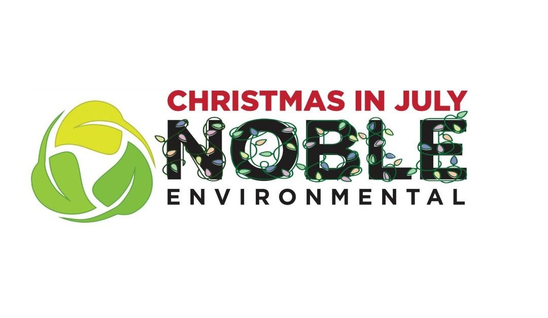 Noble Environmental Christmas In July Winners Announced!